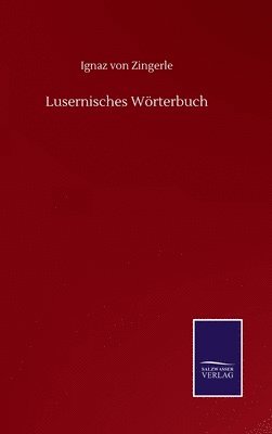 Lusernisches Wrterbuch 1