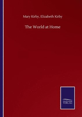 The World at Home 1