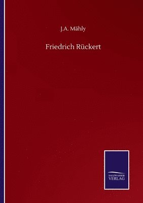 Friedrich Rckert 1