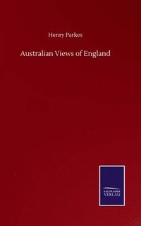 bokomslag Australian Views of England