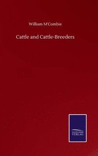 bokomslag Cattle and Cattle-Breeders