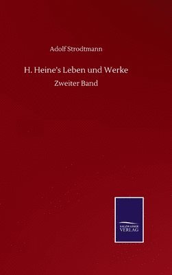 bokomslag H. Heine's Leben und Werke