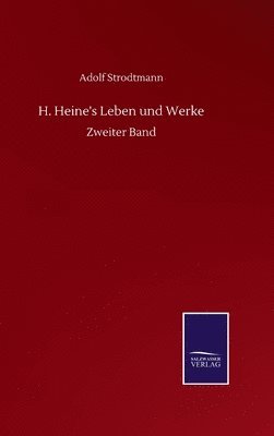 bokomslag H. Heine's Leben und Werke