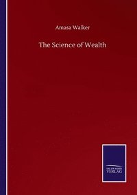 bokomslag The Science of Wealth