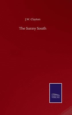 The Sunny South 1