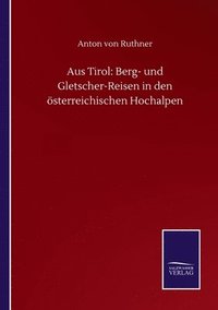 bokomslag Aus Tirol