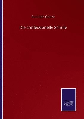 bokomslag Die confessionelle Schule