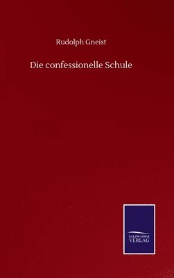 Die confessionelle Schule 1