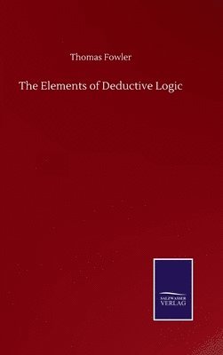Elements of Deductive Logic