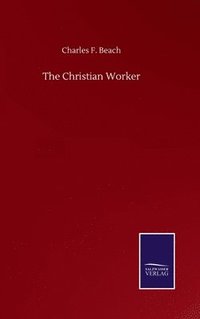 bokomslag The Christian Worker