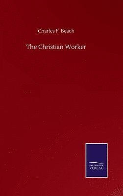 The Christian Worker 1