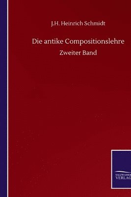 bokomslag Die antike Compositionslehre