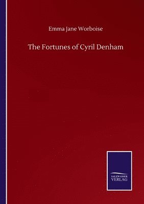 bokomslag The Fortunes of Cyril Denham