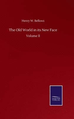 The Old World in its New Face 1