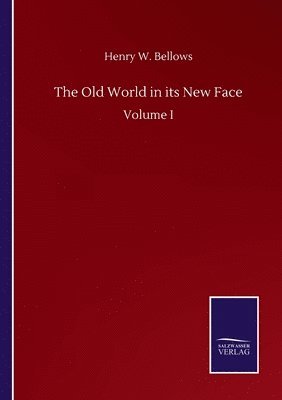 bokomslag Old World in its New Face