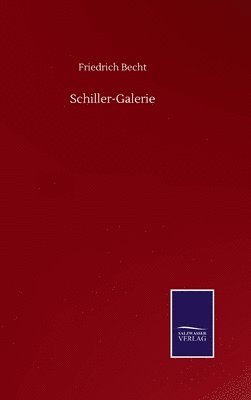 bokomslag Schiller-Galerie