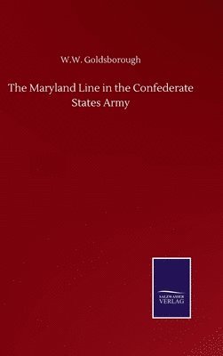 bokomslag Maryland Line in the Confederate States Army