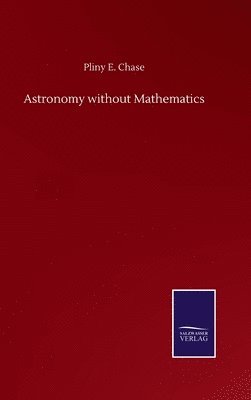 Astronomy without Mathematics