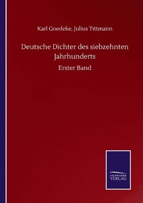 Deutsche Dichter des siebzehnten Jahrhunderts 1