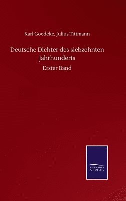 Deutsche Dichter des siebzehnten Jahrhunderts 1