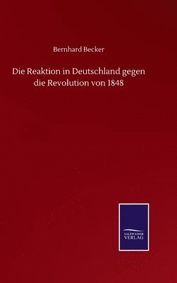 Reaktion in Deutschland gegen die Revolution von 1848