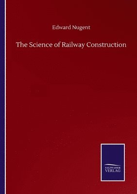 bokomslag Science of Railway Construction