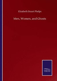 bokomslag Men, Women, and Ghosts