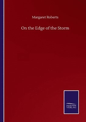 On the Edge of the Storm 1