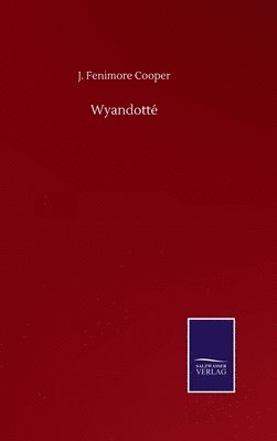 Wyandotté