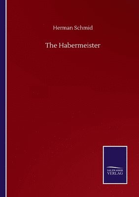 The Habermeister 1