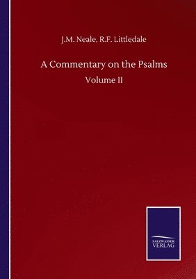 A Commentary on the Psalms 1