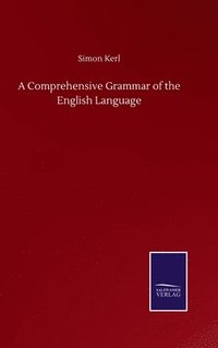 bokomslag A Comprehensive Grammar of the English Language