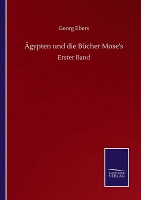 gypten und die Bcher Mose's 1