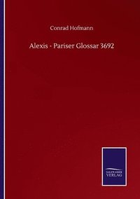 bokomslag Alexis - Pariser Glossar 3692