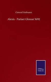 bokomslag Alexis - Pariser Glossar 3692