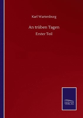 An trben Tagen 1