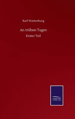 An trben Tagen 1