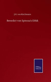 bokomslag Benedict von Spinoza's Ethik