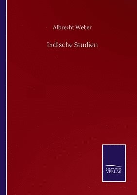 Indische Studien 1