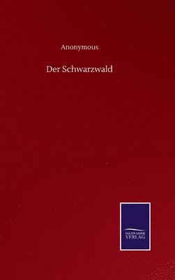Der Schwarzwald 1