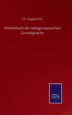 Wrterbuch der indogermanischen Grundsprache 1