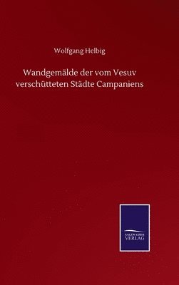 bokomslag Wandgemlde der vom Vesuv verschtteten Stdte Campaniens