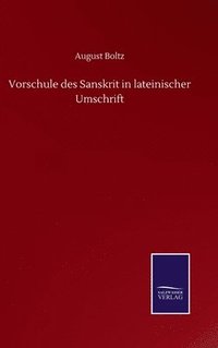 bokomslag Vorschule des Sanskrit in lateinischer Umschrift