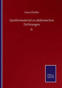 bokomslag Quellenmaterial zu altdeutschen Dichtungen