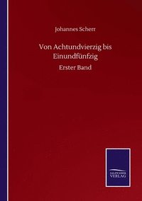 bokomslag Von Achtundvierzig bis Einundfünfzig