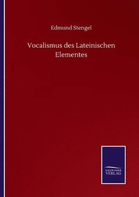 bokomslag Vocalismus des Lateinischen Elementes
