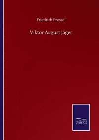 bokomslag Viktor August Jger