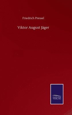 bokomslag Viktor August Jger