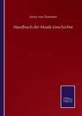 bokomslag Handbuch der Musik-Geschichte