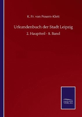 Urkundenbuch der Stadt Leipzig 1